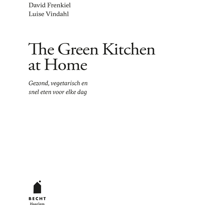 The green kitchen at home - David Frenkiel & Luise Vindahl