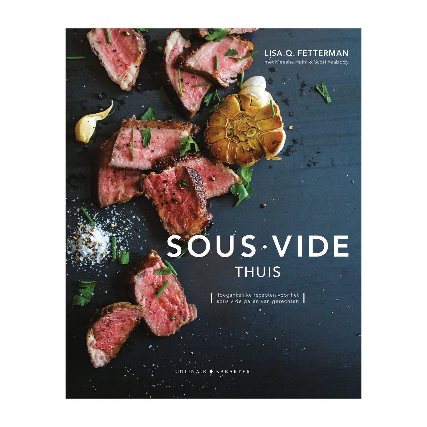 Sous Vide thuis - Lisa Q. Fetterman