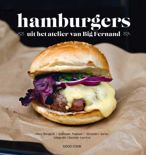 Hamburgers - Alexandre Auriac, Guillaume Pagliano, Steve Burggraf